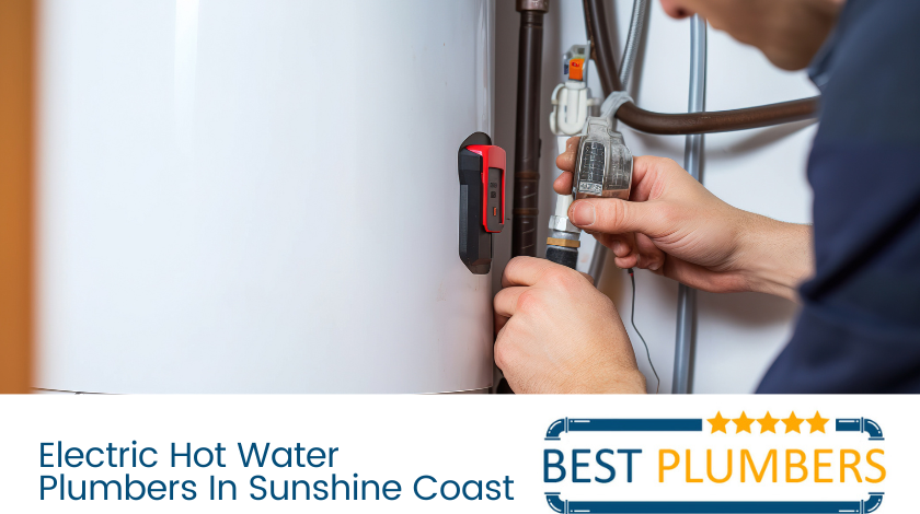Electric hot water plumbers Sunshine Coast